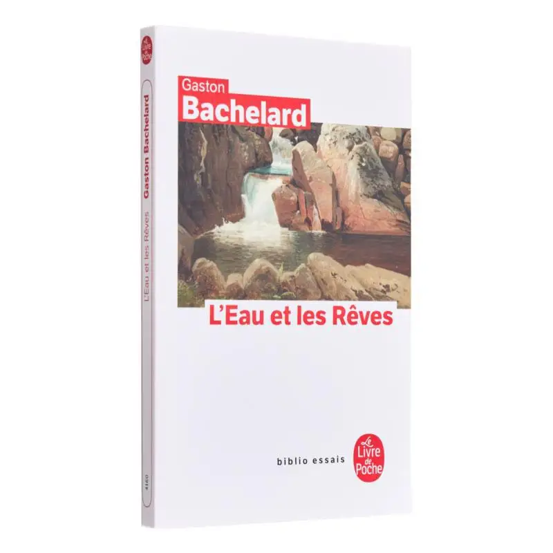 كتاب الماء والأحلام غاستون باكلارد لو ليفري دي بوش 9782253060994