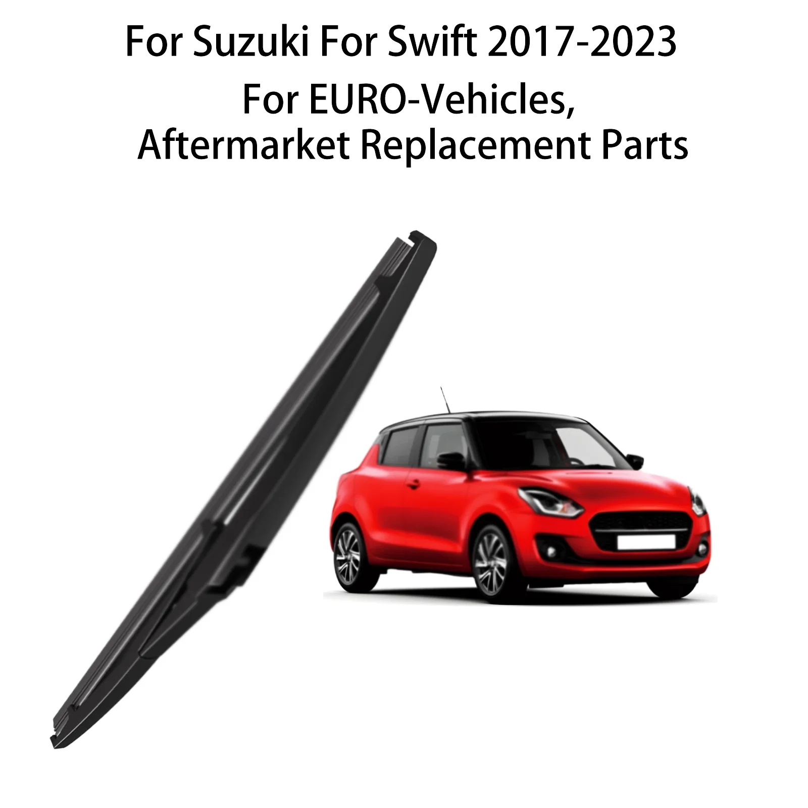 

Замена щетки заднего стеклоочистителя для Suzuki Swift 2018-2017-2023