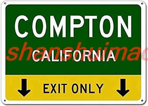 Metal Signs Compton, California This Exit Only Tin Sign - 8X12 Inches SHAN