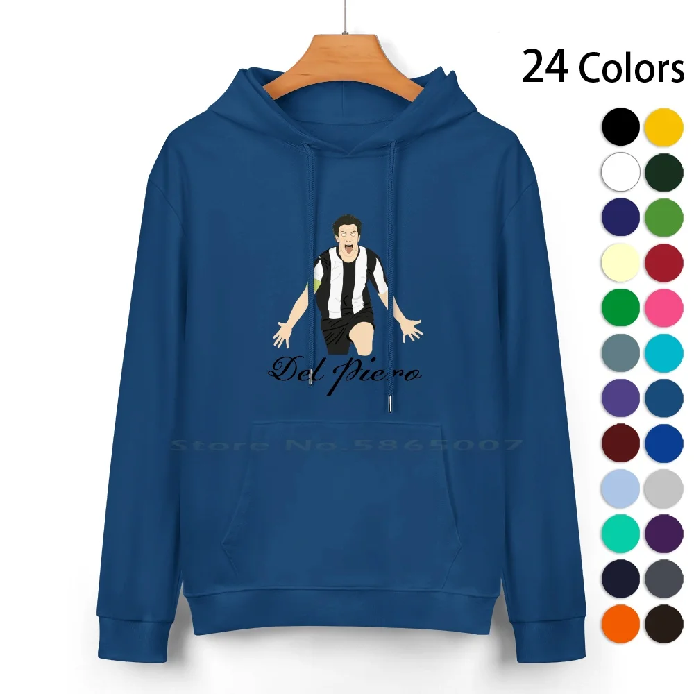 Del Piero Celebration Cotton Hoodie Sweater 24 Colors Celebration Football Goal Happy Italia Italy Passion Soccer Striker Del