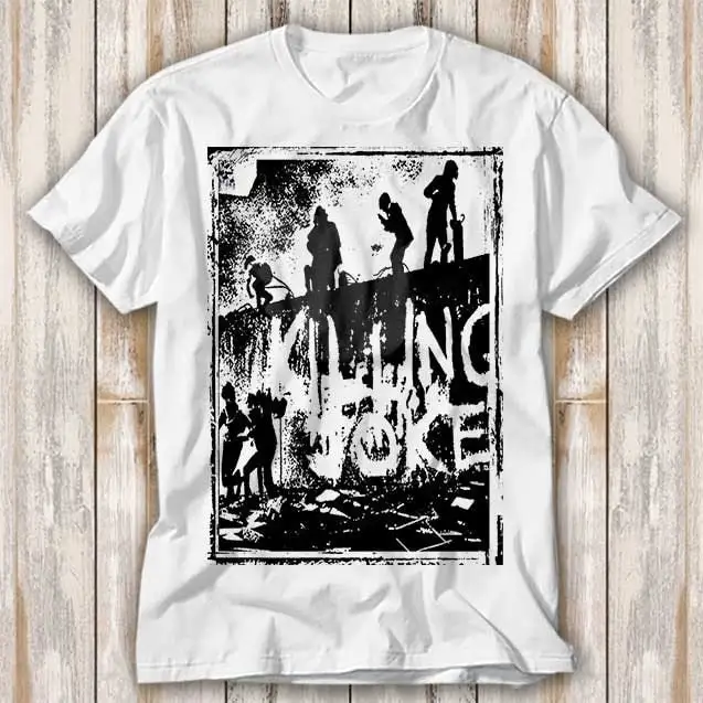 Killing Joke 1980S Punk Rock Vinyl Album T Shirt Best Seller Funny Movie Music Meme Top 4213