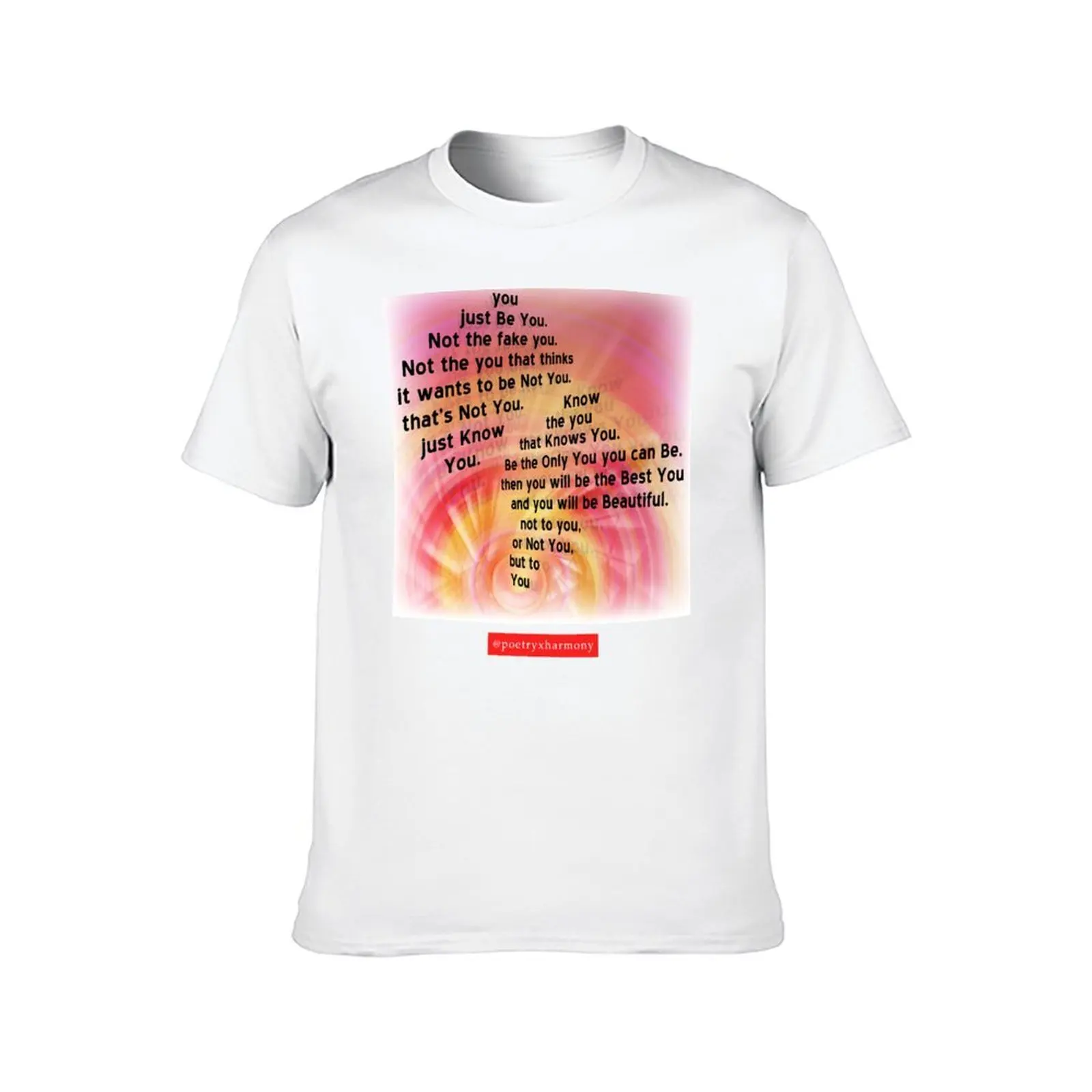 Be You T-Shirt t shirt man casual t shirts for man graphic vintage T-Shirt