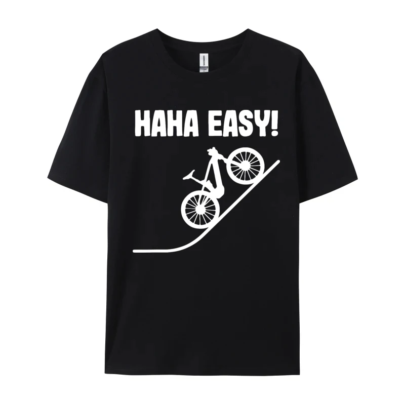 Ebike Haha Easy Bicycle Emtb Cycling E T-shirt Graphic T-Shirts Custom Cotton O-Neck T Shirts Printing Tops Shirt