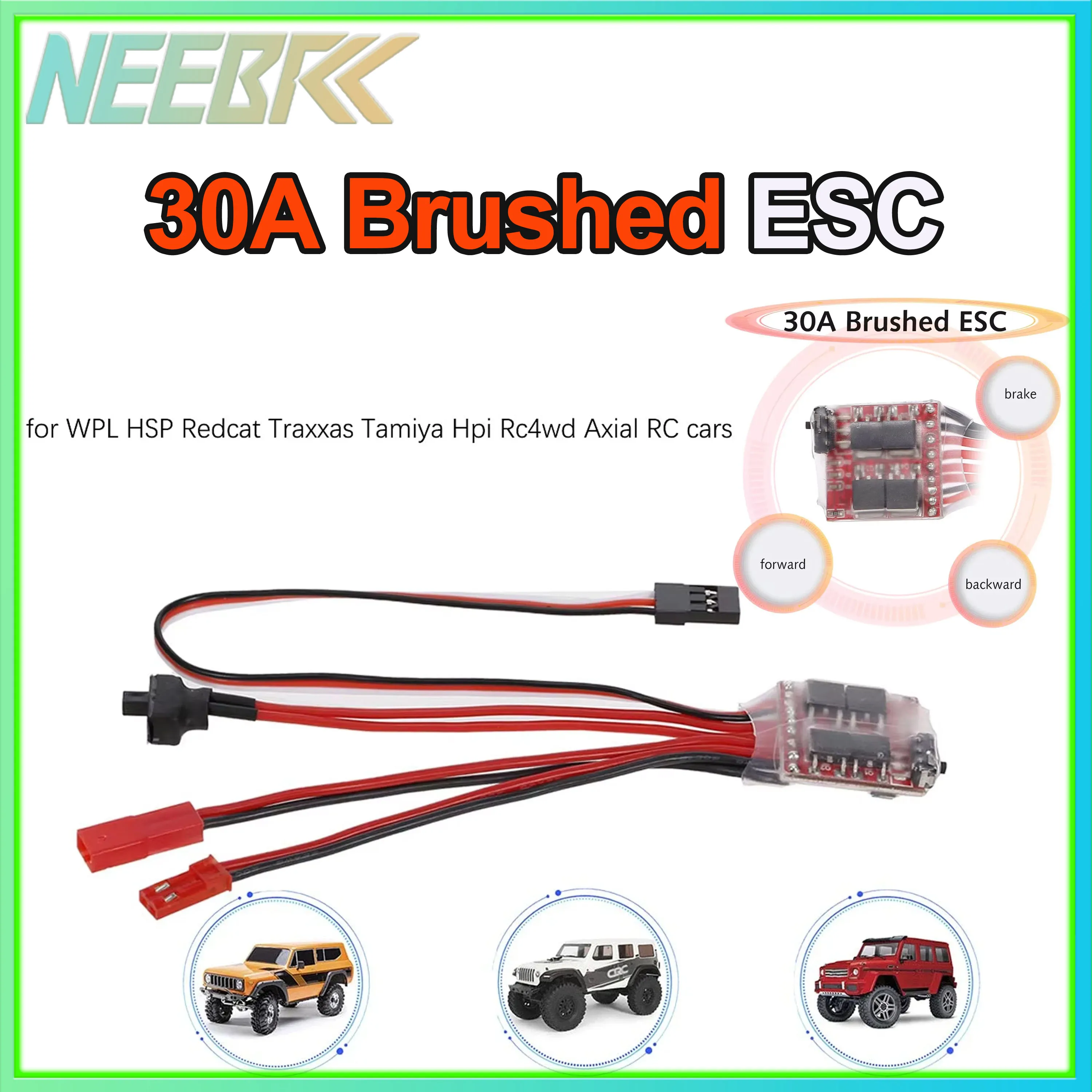 NEEBRC 30A Brushed ESC Forward Backward Brake Dual Way Speed Controller for 1/16 1/18 1/24 RC Mini Car Boat 370 380 390 Motor