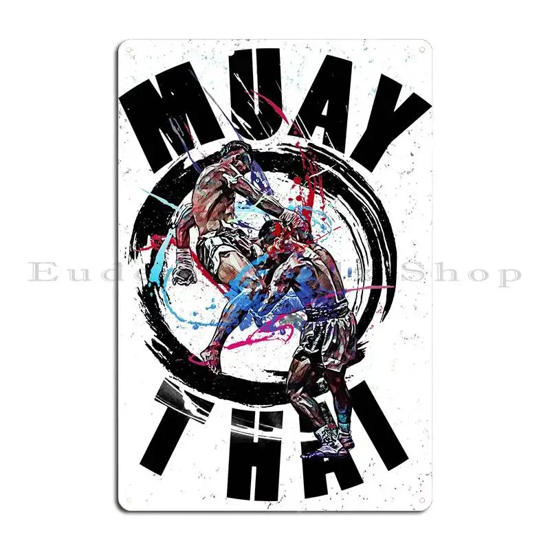 Muaythai Bloody Fighting Metal Sign Poster Personalized Cinema Funny Garage Pub Mural Tin Sign Poster