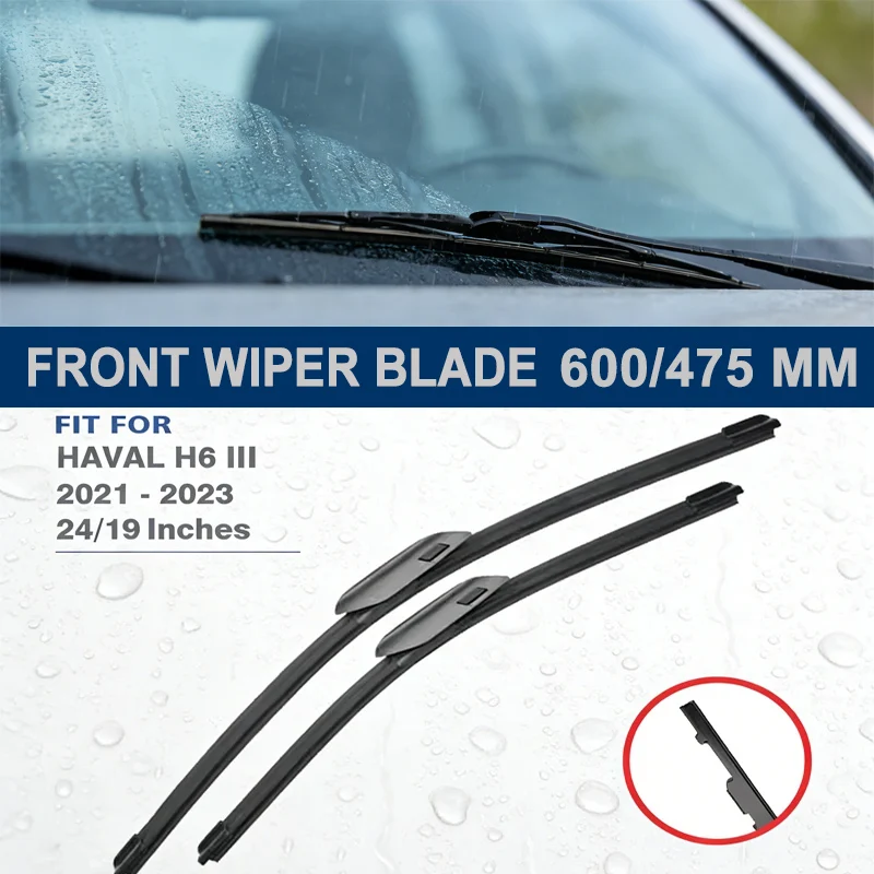 

24"+19" Front Windshield Wiper Blades For HAVAL H6 III 2021 2022 2023 HEV PHEV - Car Window Windscreen Replacement Accessories