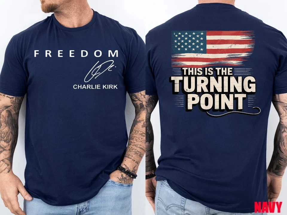

2025 Freedom Charlie Kirk Shirt- The Turning Point Outfit USA Flag 2-Sided T-Shirt High-end Luxury Is for Both Men and Women