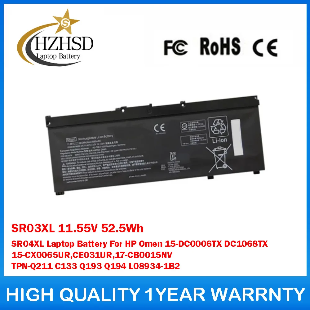 

SR03XL 11.55V 52.5Wh SR04XL Laptop Battery For HP Omen 15-DC0006TX DC1068TX 15-CX0065UR CE031UR 17-CB0015NV TPN-Q211 C133 Q193
