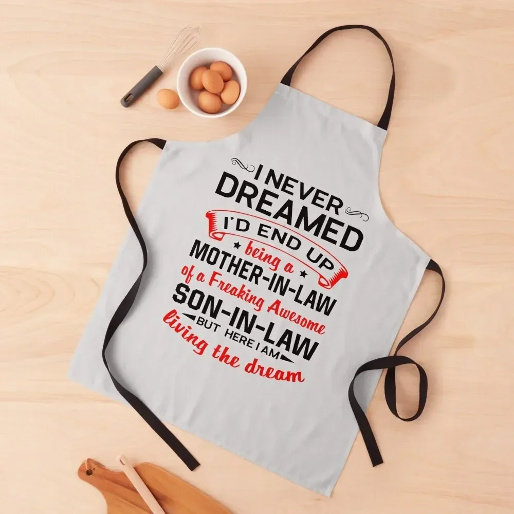 

Mother-In-Law of a Freaking Awesome Son-In-Law Apron restaurant accessories Camping Apron