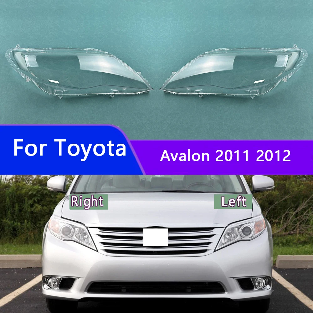 

For Toyota Avalon 2011 2012 Headlamp Cover Lens Transparent Lamp Shade Headlight Shell Plexiglass Replace Original Lampshade