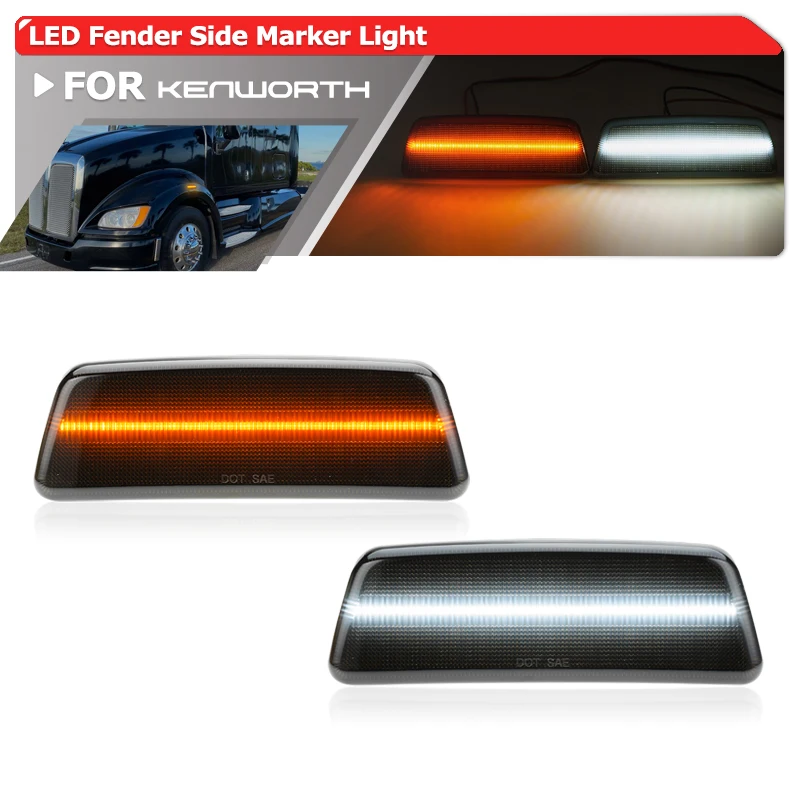 

Smoked LED Fender Side Marker Light White DRL Daylight Parking Position For Kenworth T680 T700 T880 For 2018-2023 Peterbilt 567