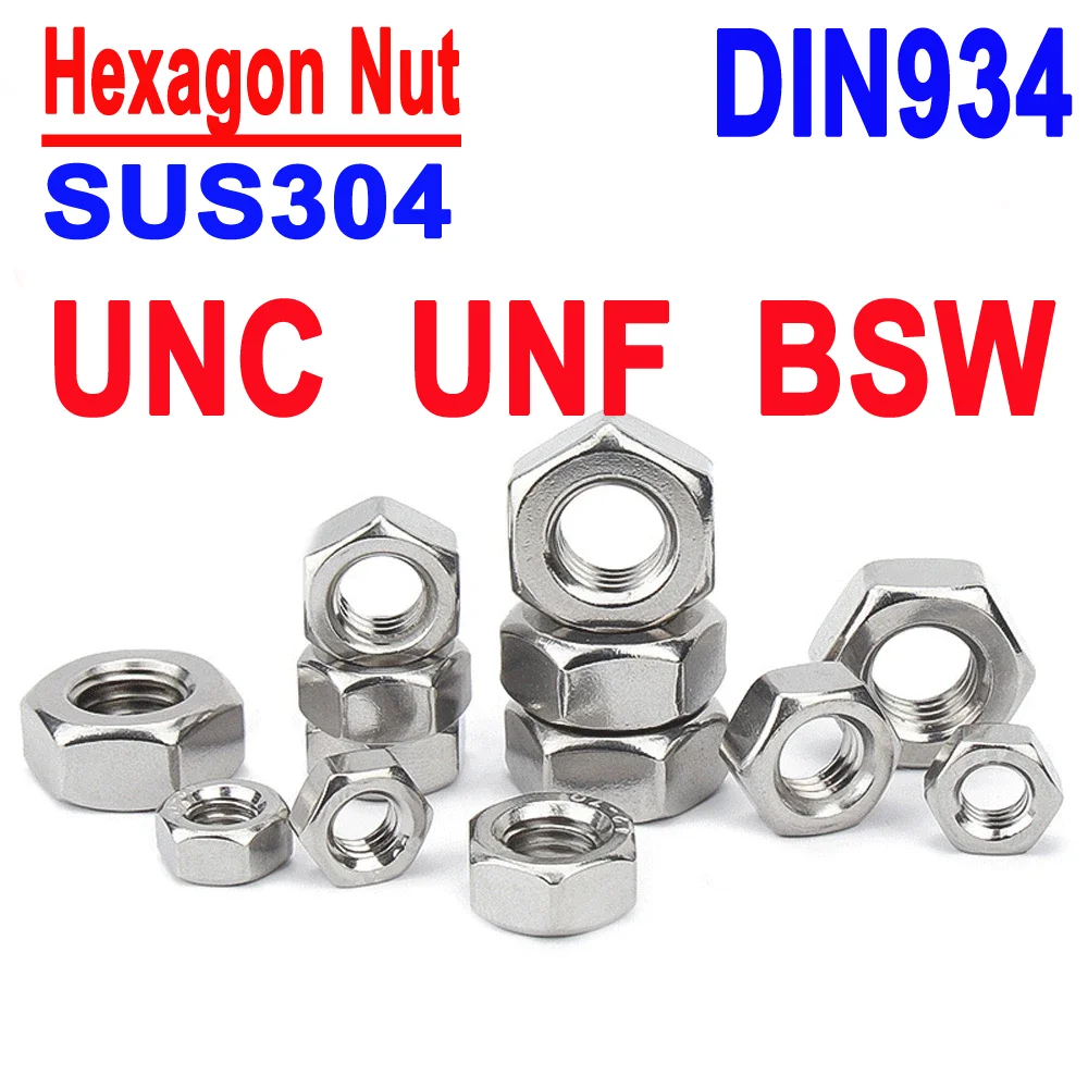 DIN934 GB6170 SUS304 Stainless Steel Hex Nut UNC UNF BSW Thread Metric Imperial Hexagon Lock Nuts 0#-12# 1/4-3/4 Inch