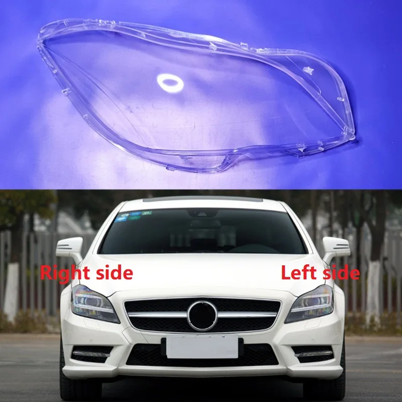 

For Benz W218 CLS CLS260 CLS300 CLS350 CLS400 2012-2015 Car Headlamp Shell Headlight Lens Cover Replace Original Glass Lampshade