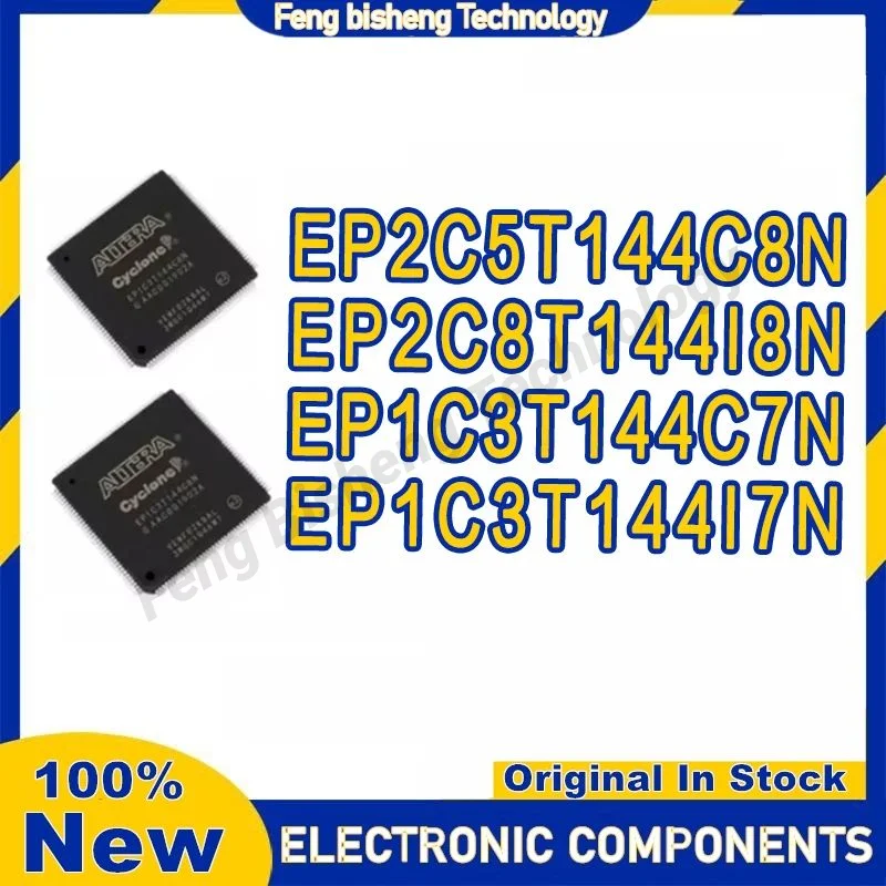 

EP1C3T144C7N EP1C3T144I7N EP2C5T144C8N EP2C8T144I8N EP2C8T TQFP144 IC Chip 100% New Original in stock