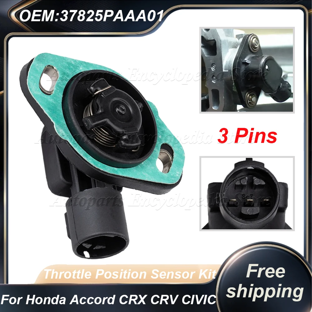 37825PAAA01 TPS Throttle Position Sensor Kit For 1988-2001 Honda Accord CRX CRX CRV CIVIC CIVIC CIVIC ACURA Integra 16400P06A11