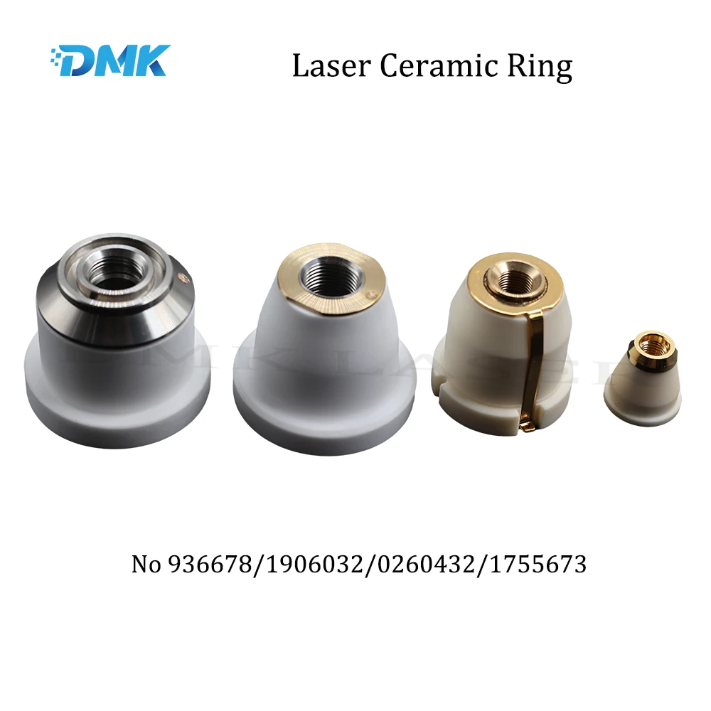 DMK Laser Ceramic Ring No. 936678/1906032/0260432/1755673 Fiber Laser Cutting Head Nozzle Holder