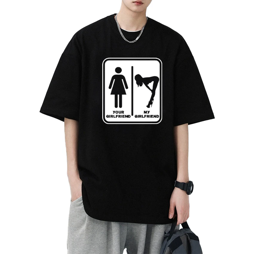 

Personalization YOUR GIRLFRIEND vs MY GIRLFRIEND Funny print T shirt Men Women Fashion short sleeve T-shirts Unisex Cotton Tops