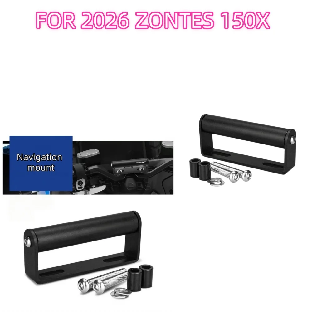 For 2026 ZONTES 150X modified handlebar crossbar multi-functional extension pole mobile phone navigation holder