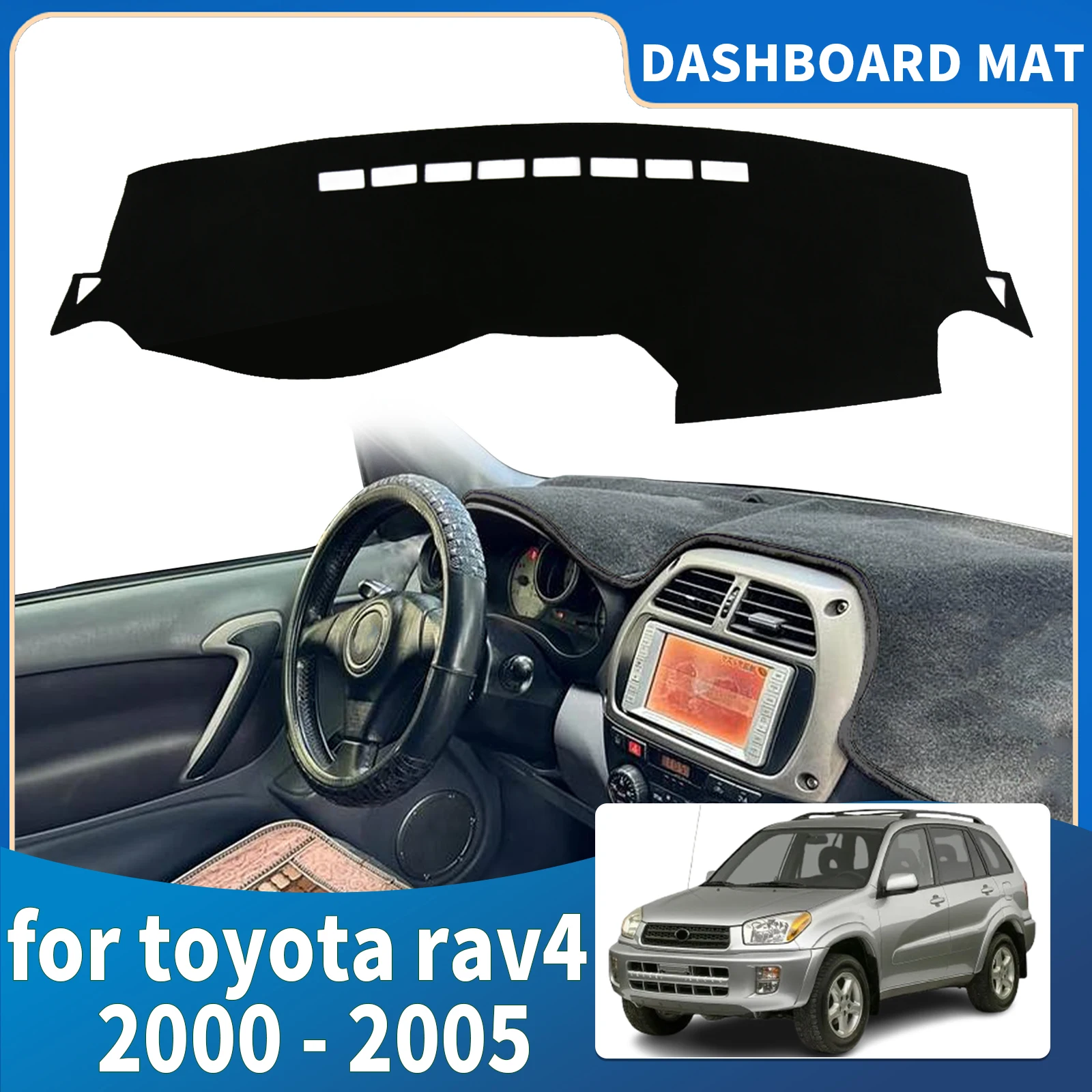 

fit for toyota rav4 xa20 2000 2001 2002-2005 Car Dashmat Dashboard Cover Pad Protective Carpet Accessories DashMat Sunshade
