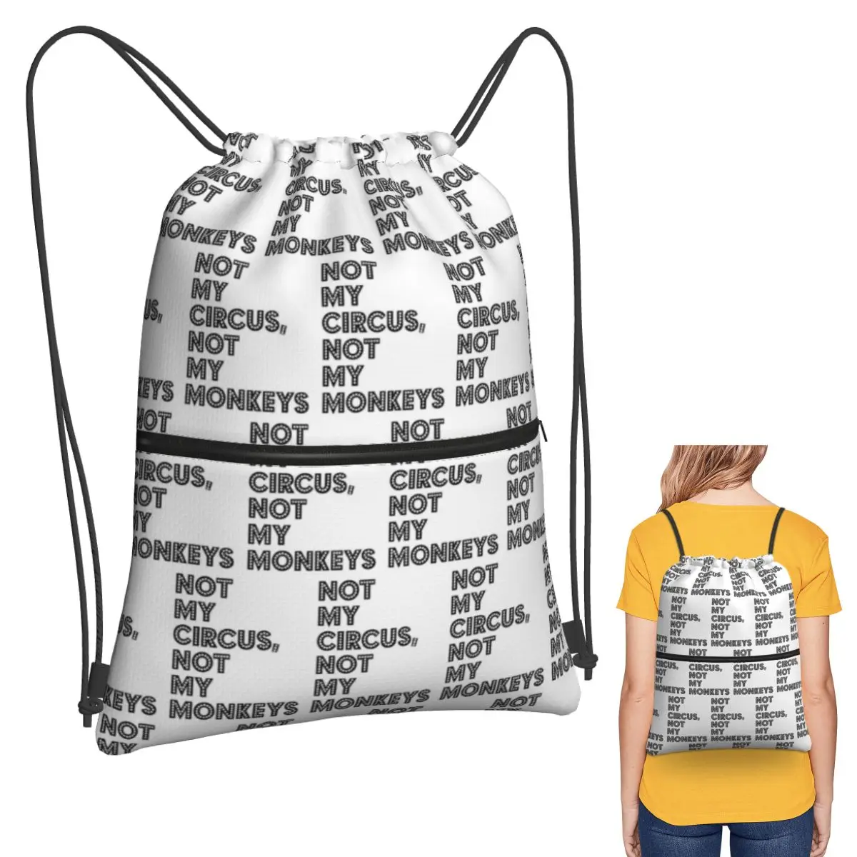 Not My Circus Not My Monkeys Funny Backpacks Multi-function Drawstring Bundle Pocket Sports Bag Book Bags for Travel School