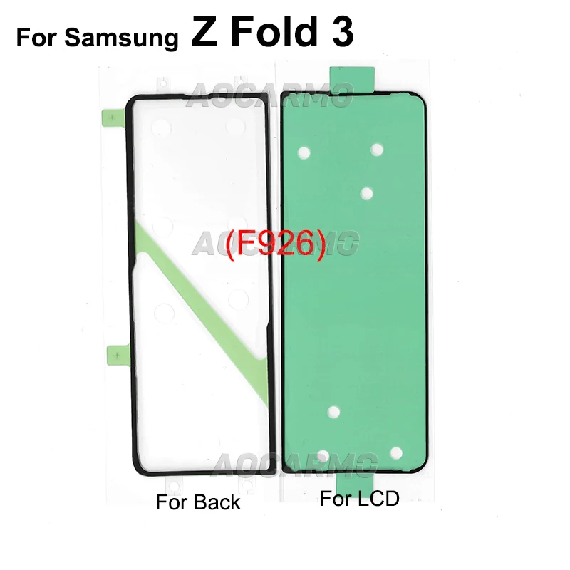 For Samsung Galaxy Z Fold3 F926 W22 SM-9260 Front LCD Display Screen Adhesive Rear Back Cover Sticker Glue Tape