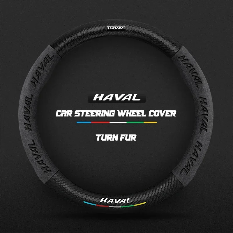 Suede Carbon Fiber Leather Car Steering Wheel Cover for Haval H6 Jolion Dargo Chulian M6 H9 H4 H2 H3 H7 H8 H9 F7 F7X C50 Car