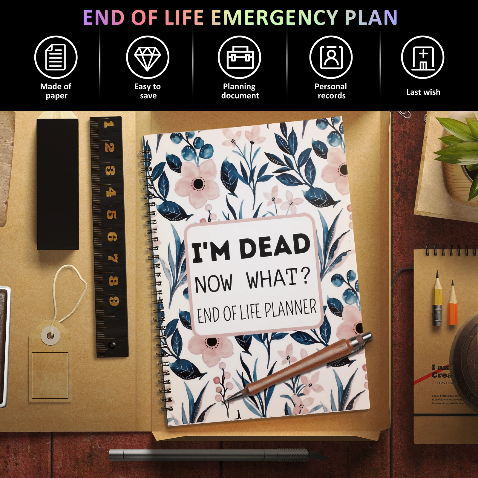 End of Life Planner I'M Dead Now What Book Planner Funny End of Life Planner Organizer Notebook Practical End of Life Planning