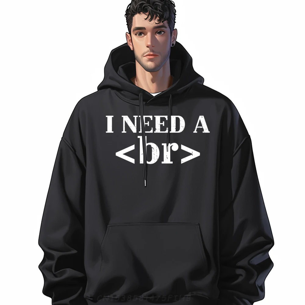 

I Need A Break Code Funny Coder Coding Computer Programmer Funny Sweatshirts Youth Sweatshirts For Men Gothic Style