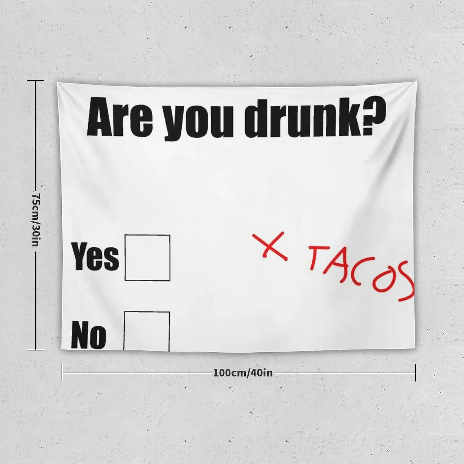 Are you drunk funny tacos Tapestry Room Decore Aesthetic Wallpaper Bedroom Nordic Home Decor Room Decorations Aesthetic Tapestry