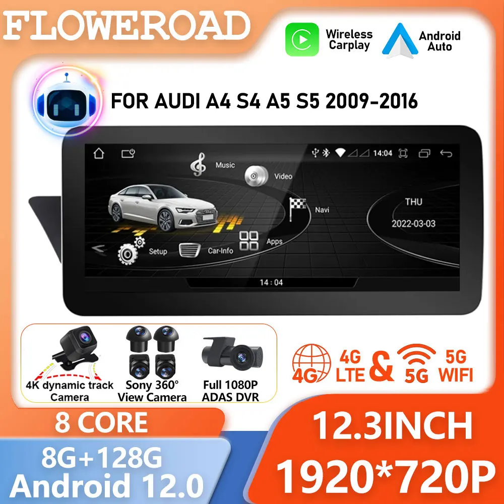 

12.3" Android For Audi A4 S4 A5 S5 2009 - 2016 Car Radio Multimedia Player WIFI SIM 1920*720 8 Core CPU Carplay GPS Navi Stereo