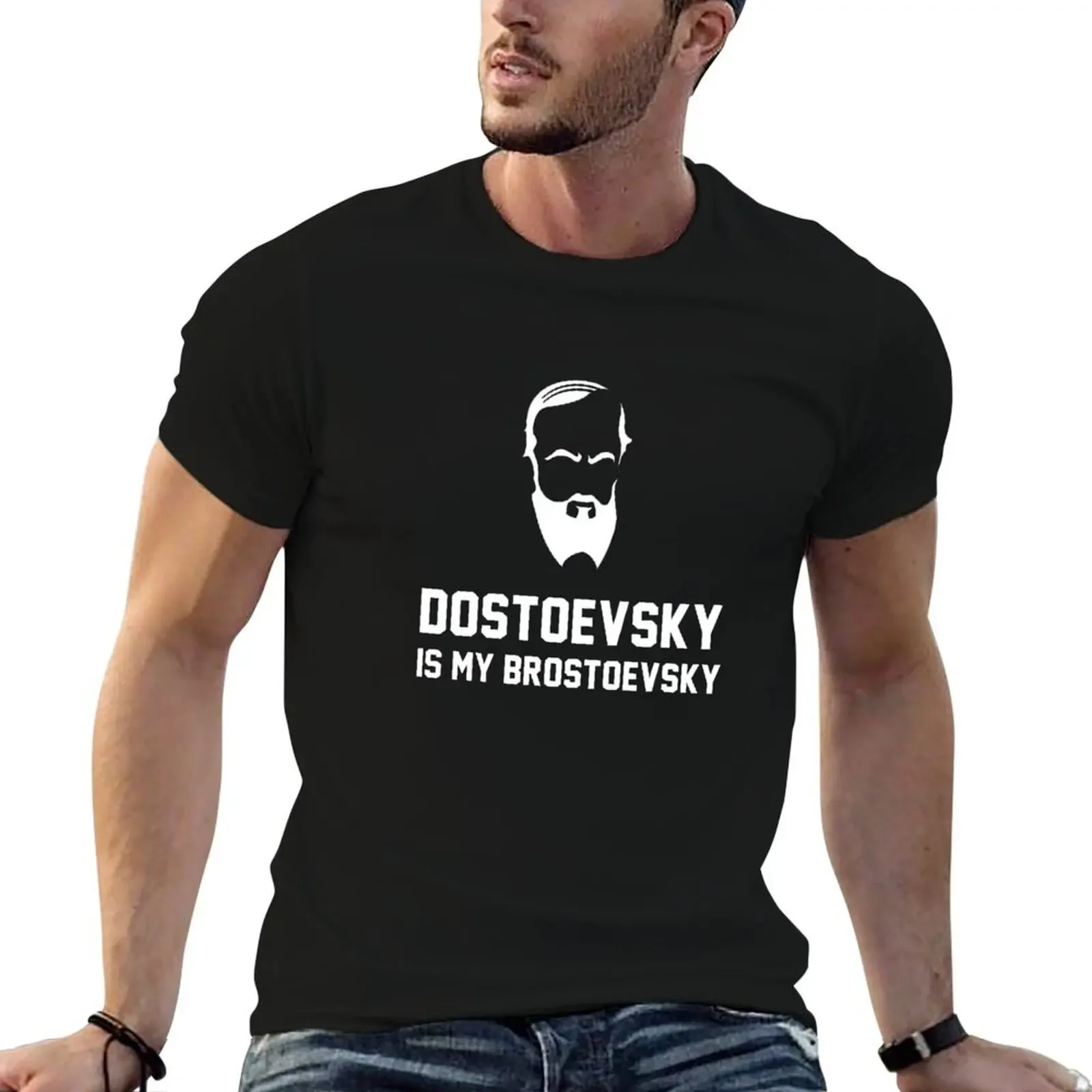 

Fyodor Dostoevsky - Dostoevsky is my Brostoevsky T-Shirt plus size tops sweat anime figures mens clothing