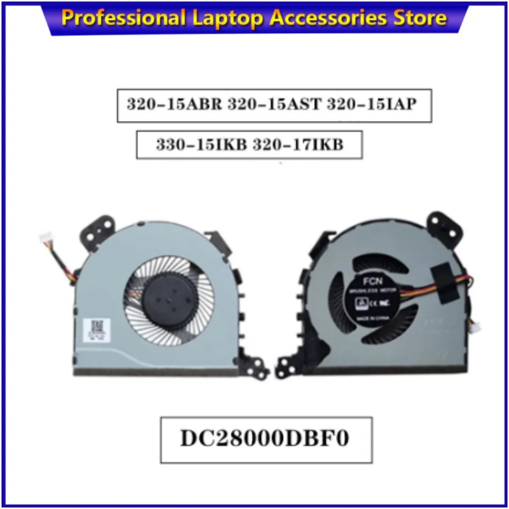 Dla Lenovo IdeaPad 320-15ABR 320-15AST 320-15IAP 330-15IKB 320-17IKB wentylator procesora do laptopa typu 80XS 80XV 80XR 81A3 DC28000DBF0