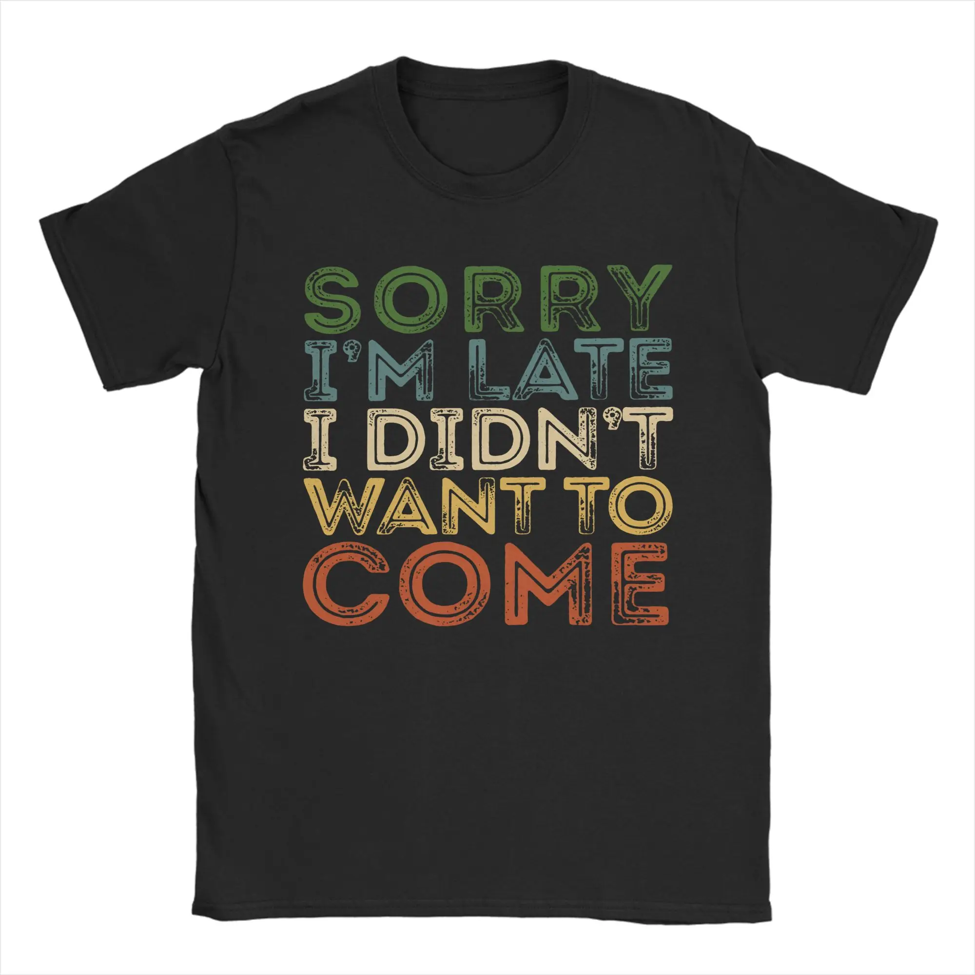 SORRY I'M LATE VINTAGE Funny Introvert T Shirts for Men Cotton Funny T-Shirt Crew Neck  Tee Shirt Short Sleeve Clothes Summer