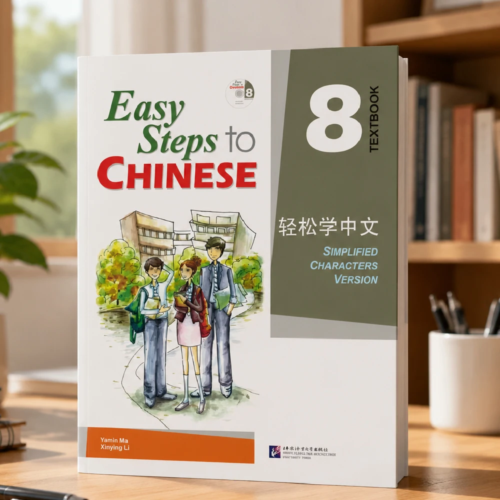 Easy Steps to Chinese Textbook 8 (Advanced Level) – Chinese Learning Textbook for Teens