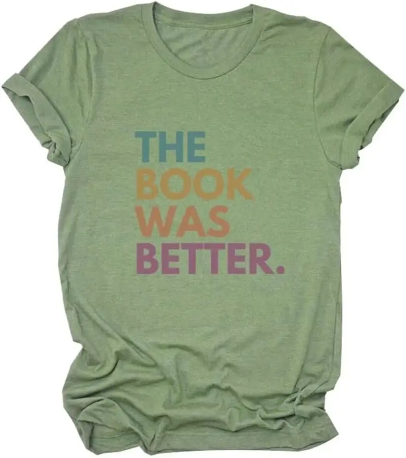 

Book Better T Shirt Women's Pattern Letter T Shirt Summer Tops