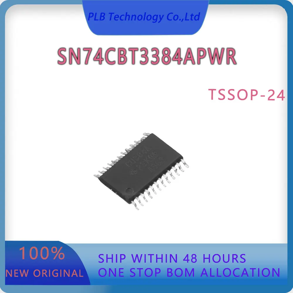 Original SN74CBT3384A Integrated Circuit SN74CBT3384APWR TSSOP-24 FET Bus Switch Electronic Stock IC Chip New