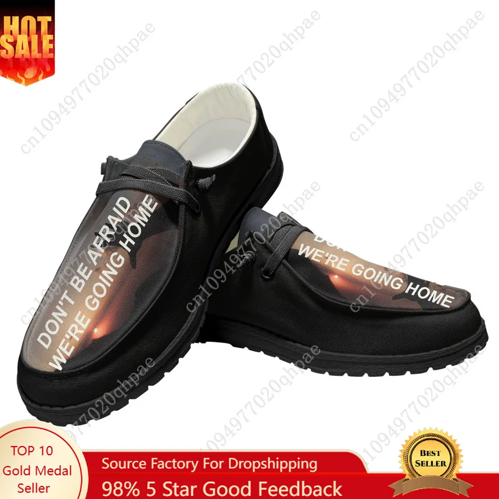

Don't Be Afraid, We're Going Home Casual Shoes Flat Shoe Men Woman Breathable Casual Lightweight Footwear Custom Made Shoe