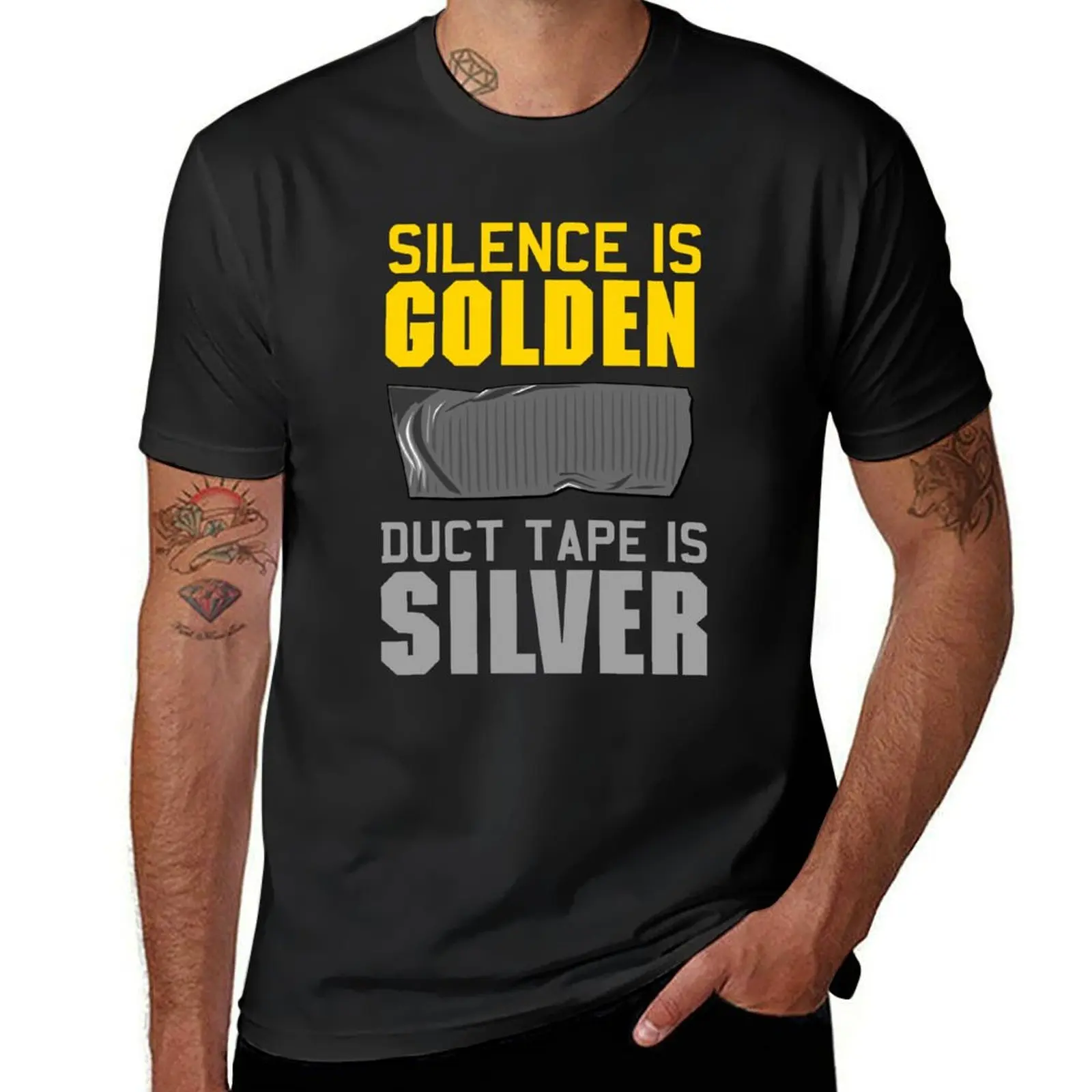 Silence is Golden. Duct Tape is Silver T-Shirt quick-drying cute clothes oversized t shirt men