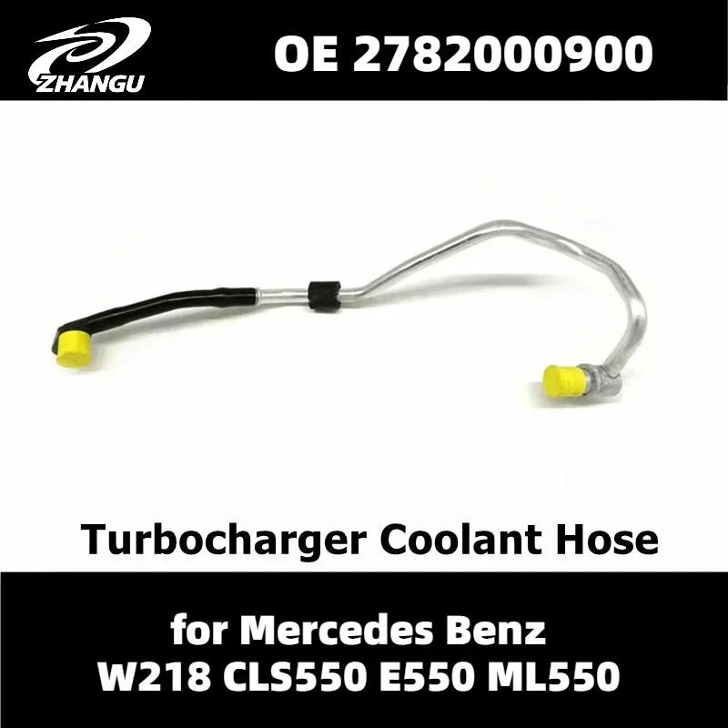 Turbocharger Coolant Line Hose for Mercedes Benz W218 CLS550 E550 ML550 Coolant Pipe OE 2782000900