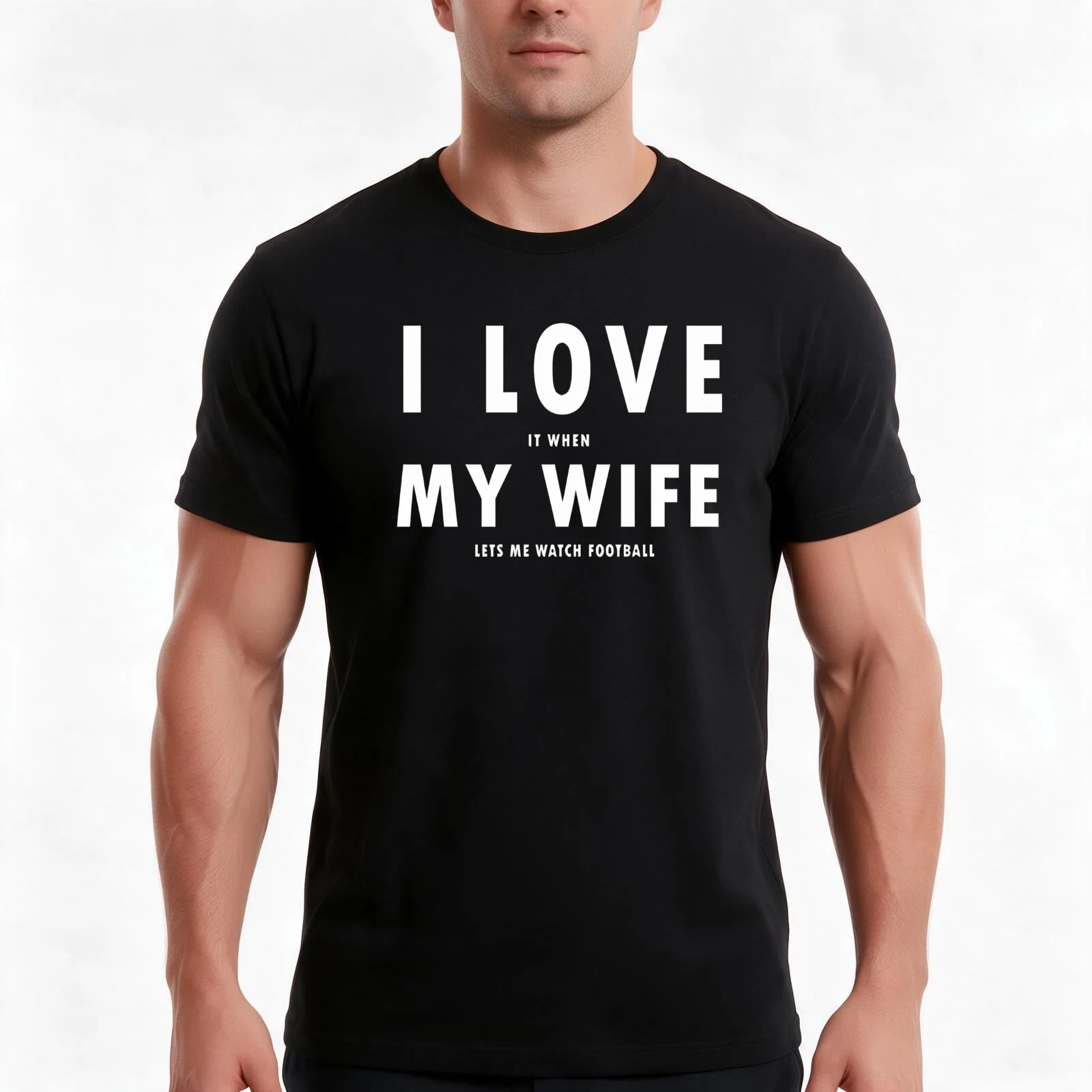 I Love It When My Wife Lets Me Watch Football T-Shirt Summer Casual Cotton Tee Oversized Streetwear Tops Unisex Men Women