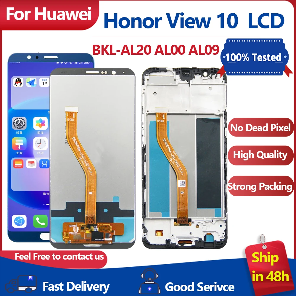 

5.99” Amoled LCD For Huawei Honor View 10 BKL-AL20 AL00 AL09 LCD Display Touch Screen Digitizer Replacement with Frame