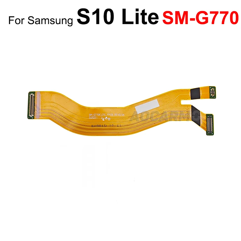 Aocarmo For Samsung Galaxy S10 Lite G770F Main Board Connector Motherboard Connection Flex Cable Replacement Parts