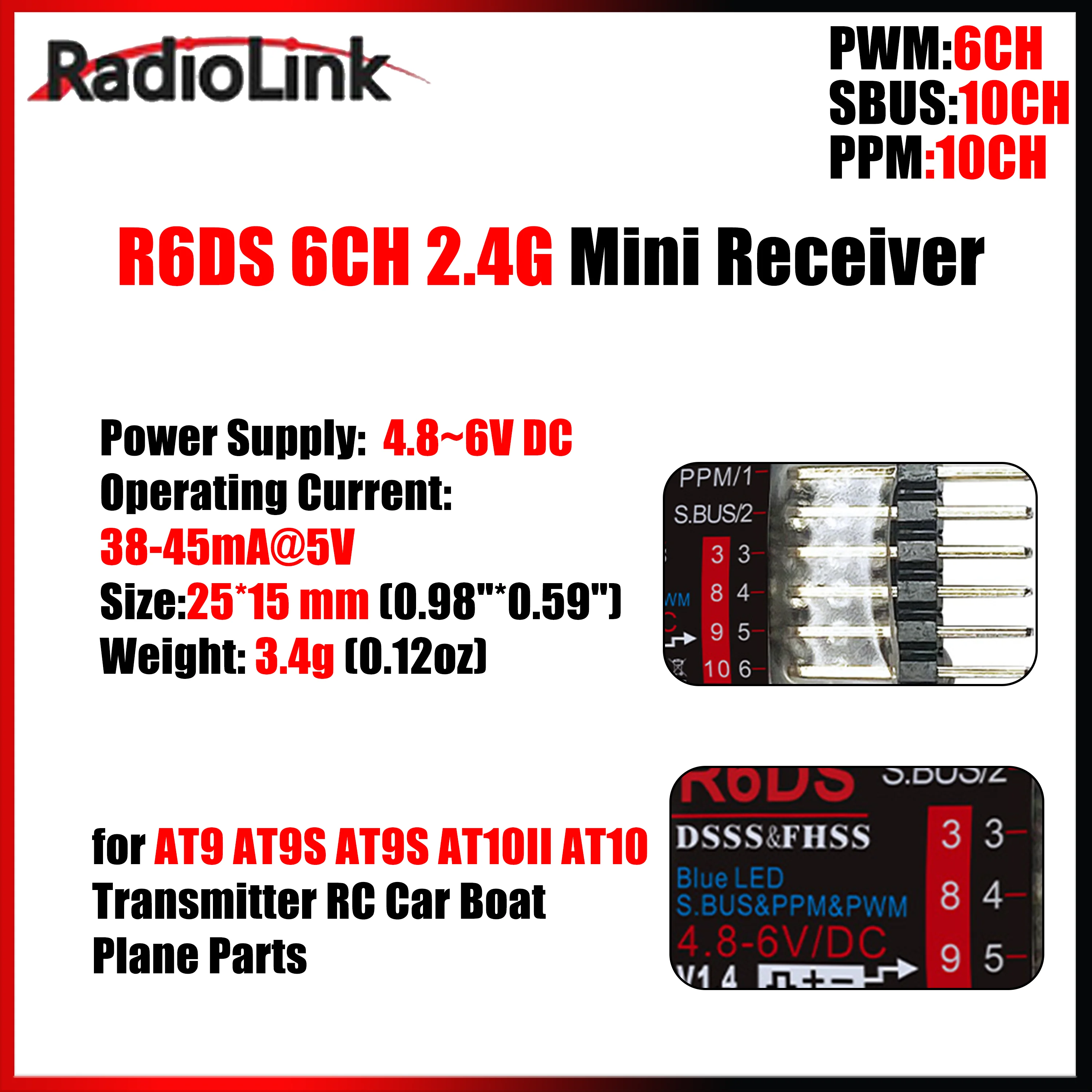 

Радиоприемник Radiolink R6DS 6-канальный 2.4G Mini с поддержкой SBUS PWM PPM для радиоуправляемых машин, самолетов, FPV дронов, лодок, а также для передатчиков AT9, AT9S, AT10, AT10II (запчасть)