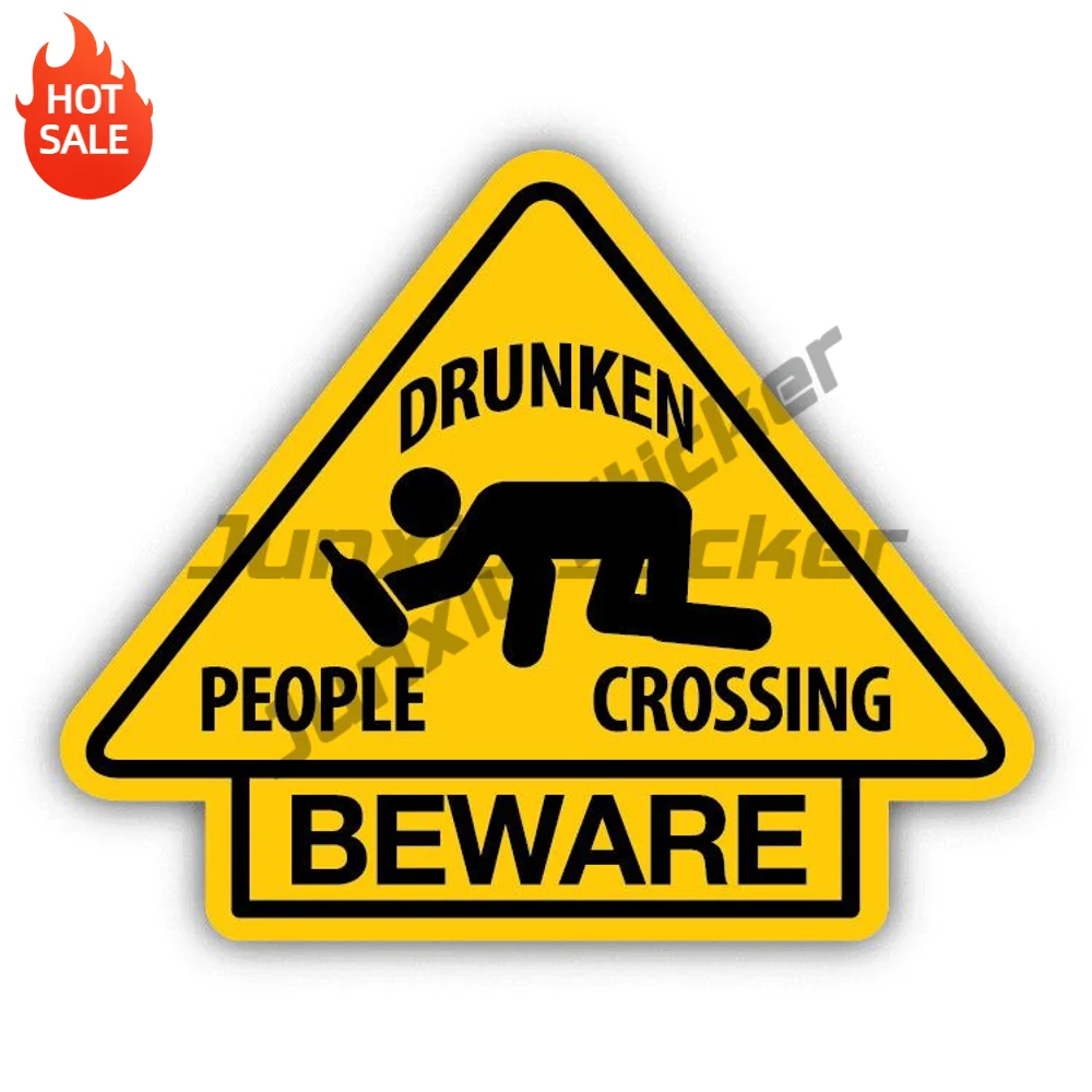 Beware Drunken People Crossing Warning Sign PVC Sticker Self Adhesive Decal For Car Window And Toolbox Vehicle Accessories