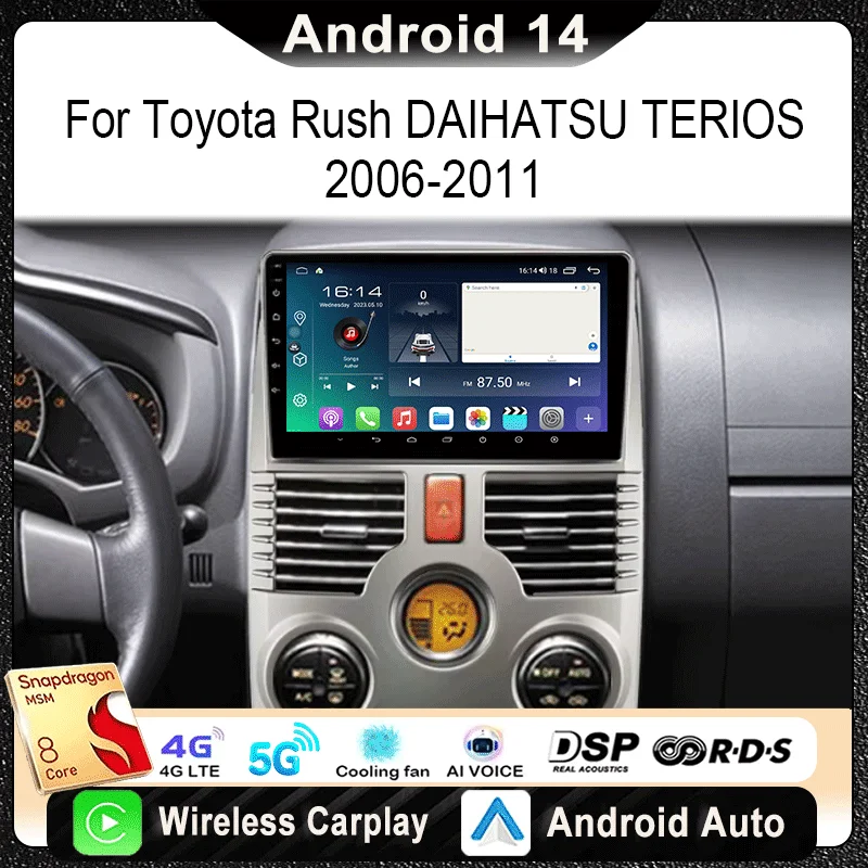 

For Toyota RUSH DAIHATSU TERIOS 2006 - 2016 Car Radio Multimedia Video Player Navigation Stereo GPS Android 14 wireless Carplay