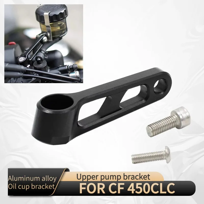 

For CF 450CL-C 450CLC 450 CLC CLC 450 Modified Oil Cup Bracket Upper Pump Oil Pot Bracket Aluminum Alloy Decoration