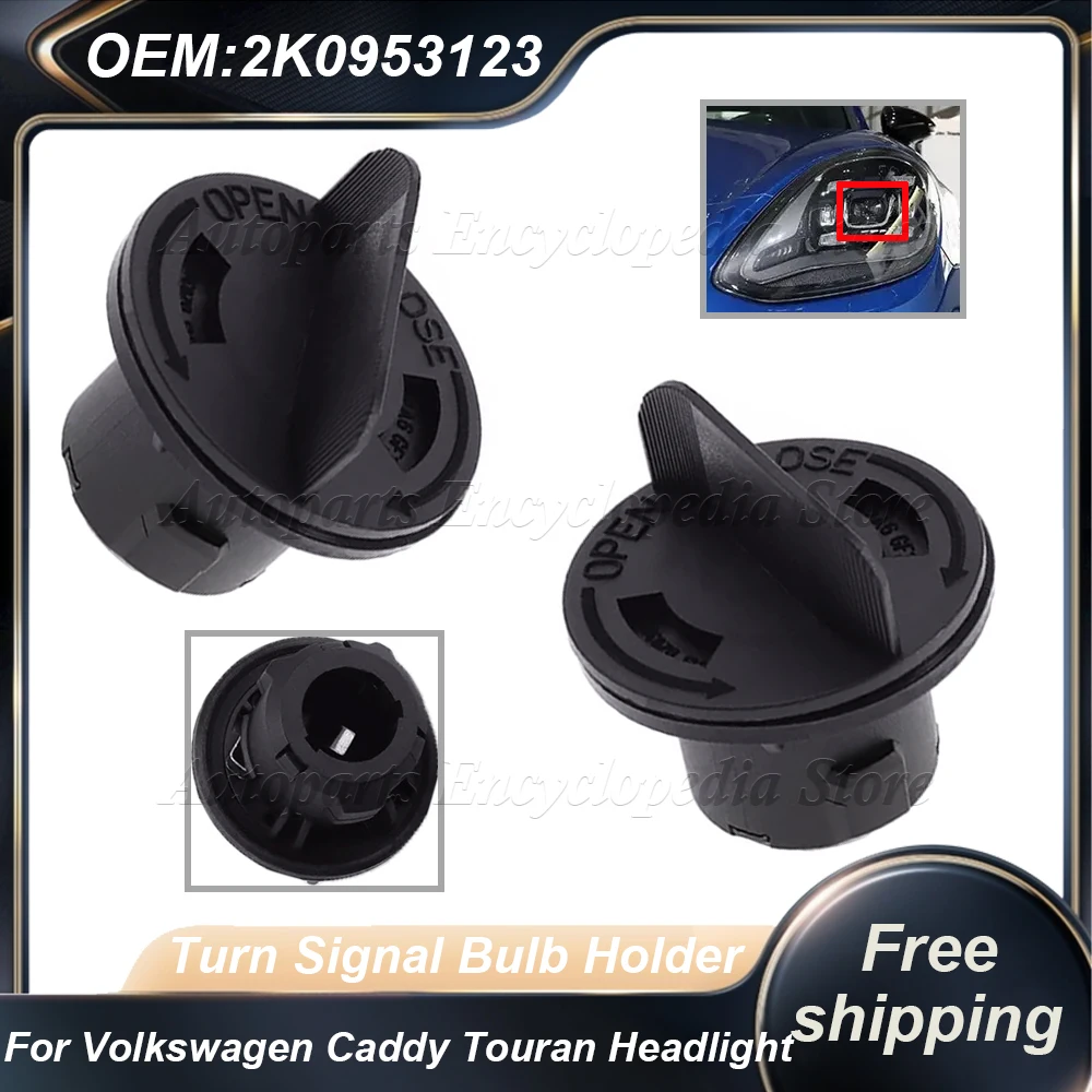 

For Volkswagen Caddy Touran New Headlight Turn Signal Bulb Holder Auto Accessories 2K0953123
