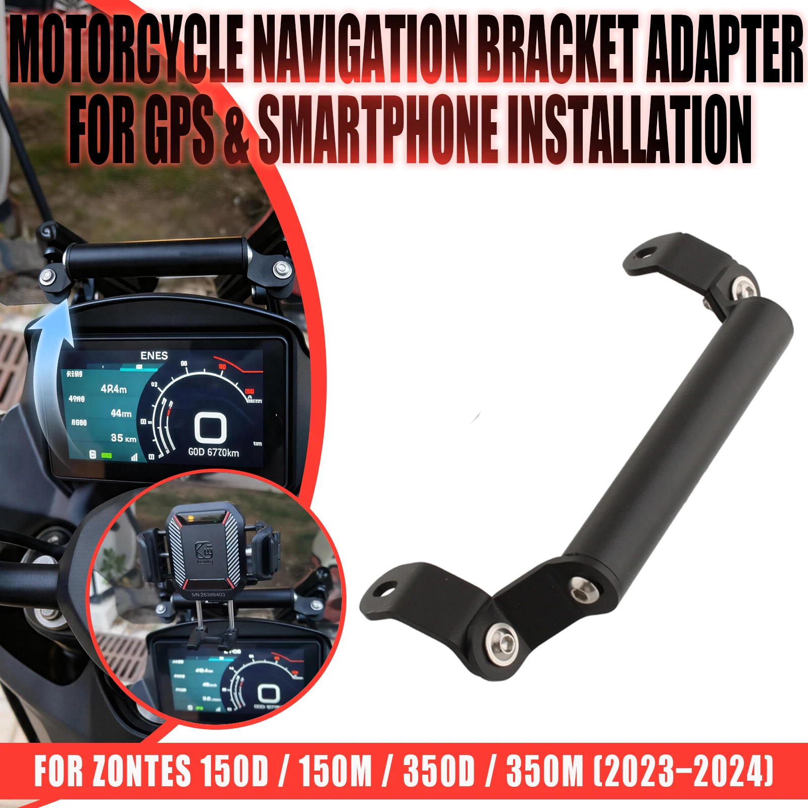 For ZONTES 150M 150D 350D 350M 310M 125D 125M ZT150 ZT350 2023-2024 Mobile Phone Holder GPS Navigation Mount Bracket Support