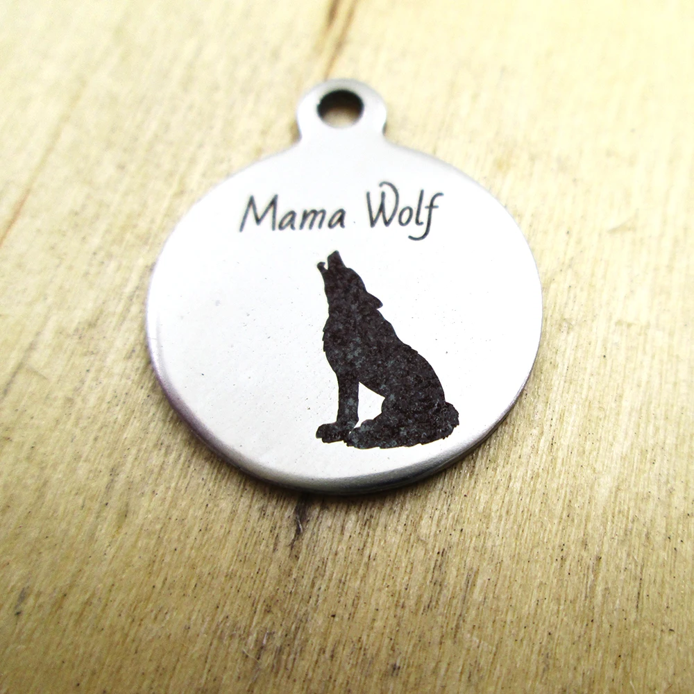 20pcs-mama wolf  stainless steel charms - Laser Engraved - Customized - DIY Charms Pendants