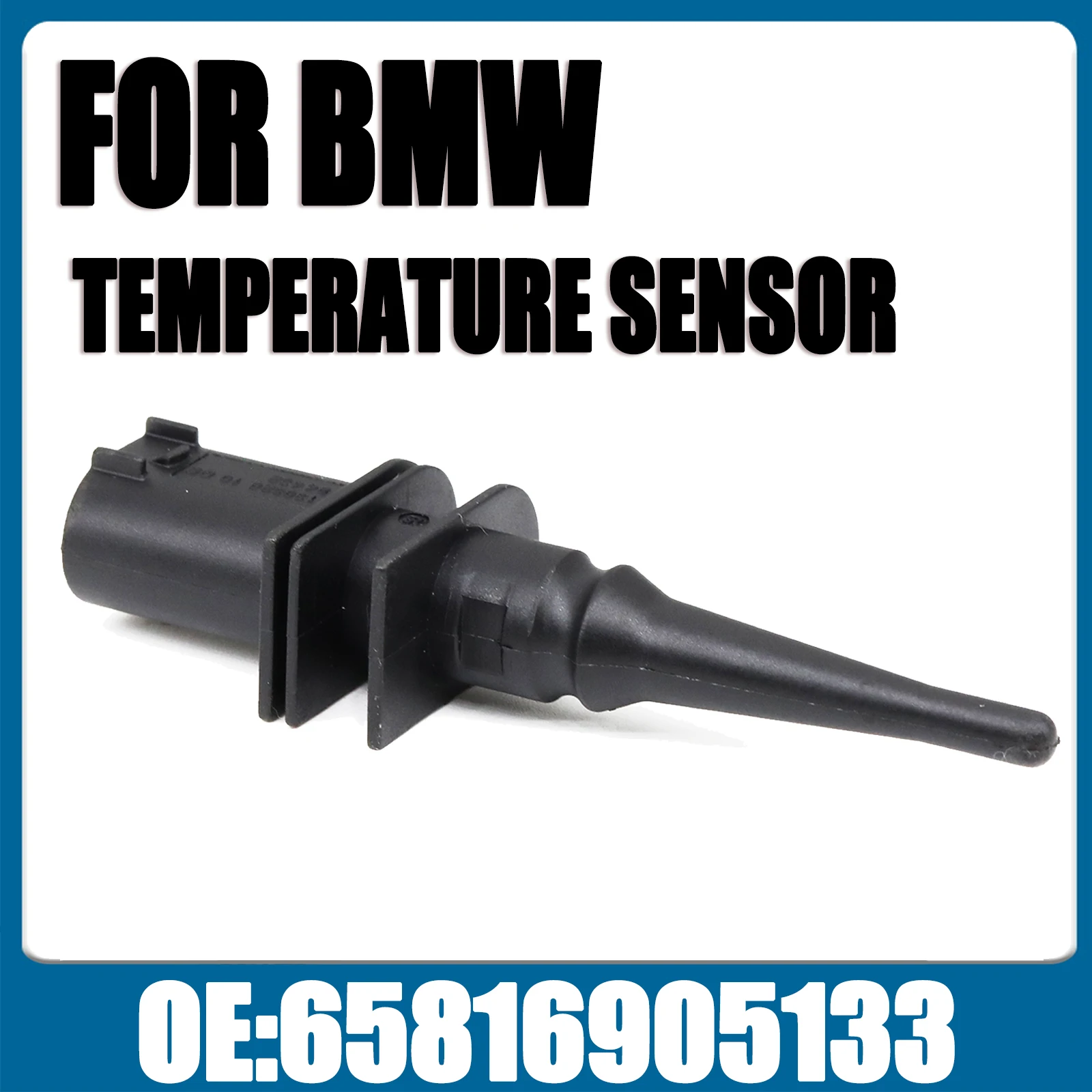 65816936953 Air Temperature Sensor For BMW 1 3 5 6 7 Series M4 X1 X3 X5 X6 Z4 F06 F07 F10 F11 F12 F13 F15 F16 F22 F30 F31 F34